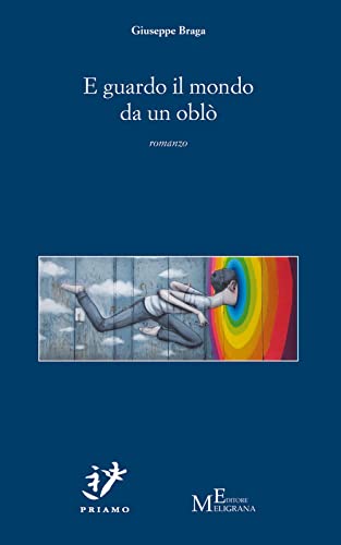 Stock image for E guardo il mondo da un obl (ita) for sale by Brook Bookstore