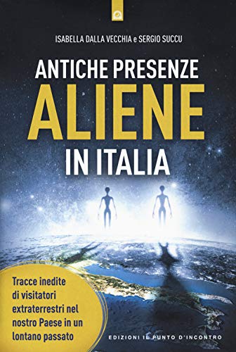 Stock image for ANTICHE PRESENZE ALIENE IN ITA (I) for sale by Brook Bookstore