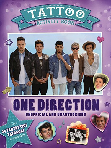 Stock image for One Direction. Tattoo activity book. Unofficial and unauthorised for sale by libreriauniversitaria.it