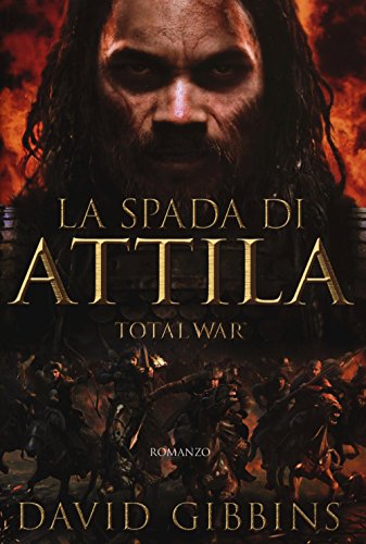 Beispielbild fr La spada di Attila. Total war. Rome zum Verkauf von medimops