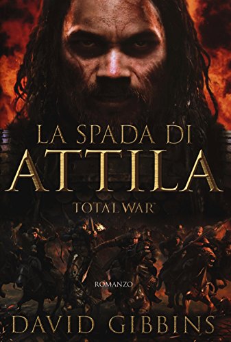 Imagen de archivo de La spada di Attila. Total war. Rome a la venta por medimops