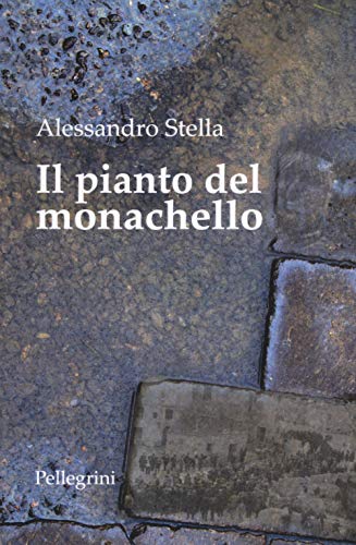 Beispielbild fr Il pianto del monachello zum Verkauf von medimops
