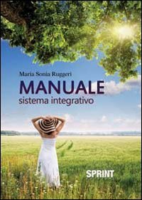 Stock image for Manuale sistema integrativo for sale by libreriauniversitaria.it