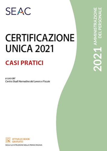 Imagen de archivo de Certificazione unica. Casi pratici (Amministrazione del personale) a la venta por libreriauniversitaria.it