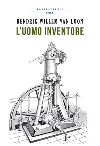 Imagen de archivo de L'uomo inventore (Storie) (Italian Edition) a la venta por Better World Books