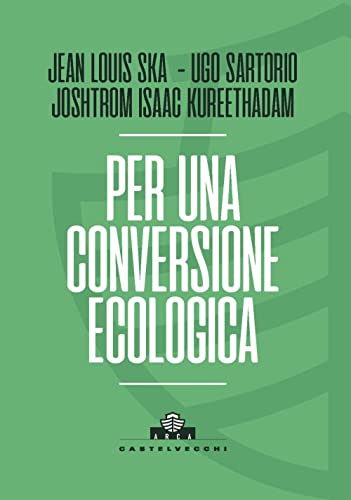 Beispielbild fr Per una conversione ecologica (Arca) zum Verkauf von libreriauniversitaria.it