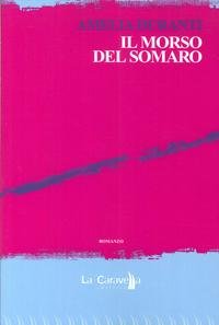 9788868270797: Il morso del somaro (Il porto)