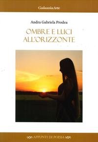 Stock image for Ombre e luci all'orizzonte for sale by Buchpark