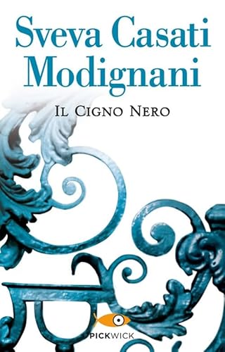 9788868360696: IL CIGNO NERO - CASATI MODIGNA