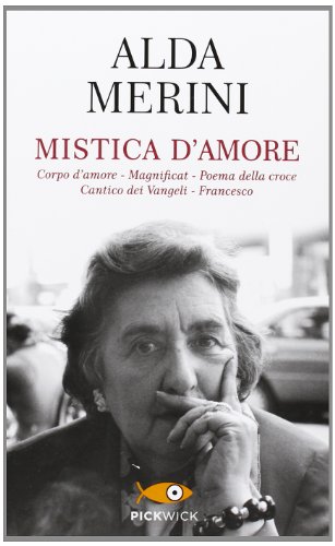 Mistica d`amore - Merini, Alda