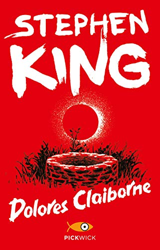 Beispielbild fr STEPHEN KING - DOLORES CLAIBOR zum Verkauf von libreriauniversitaria.it