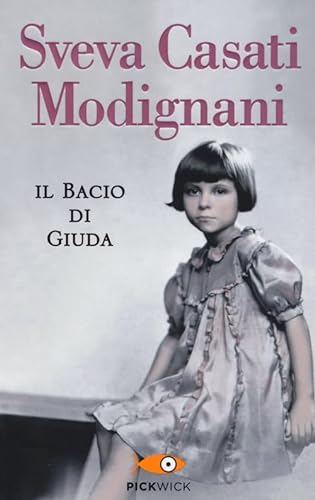 Beispielbild fr Il bacio di giuda zum Verkauf von medimops