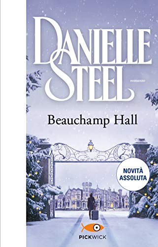 Stock image for Danielle Steel - Beauchamp Hall (1 BOOKS) for sale by medimops