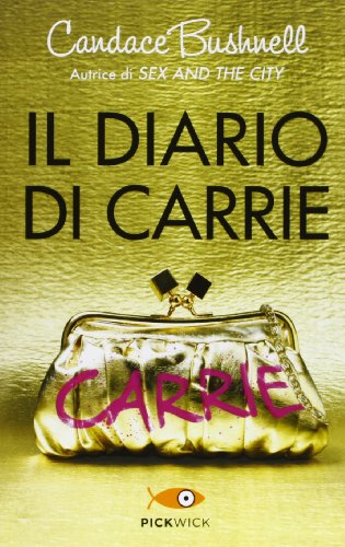 9788868366131: Il diario di Carrie (Pickwick)