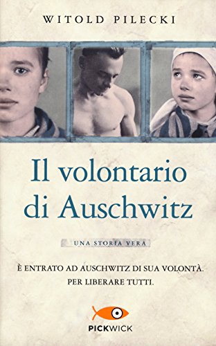 Stock image for Il volontario di Auschwitz for sale by libreriauniversitaria.it