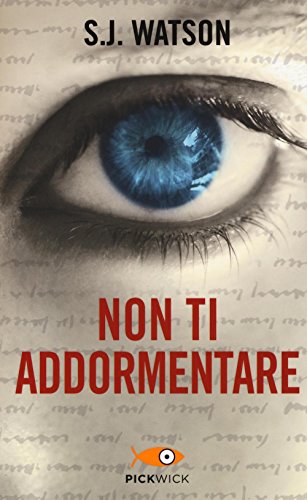 9788868367893: Non ti addormentare (Pickwick)