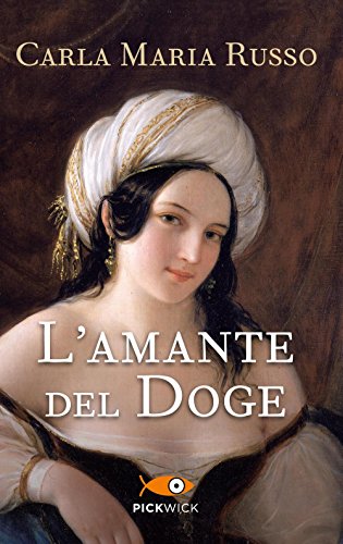 Beispielbild fr L'amante del doge zum Verkauf von WorldofBooks