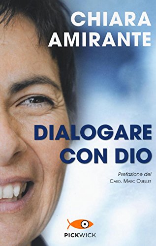 Beispielbild fr Dialogare con Dio. La preghiera del cuore: una via per la pace zum Verkauf von medimops