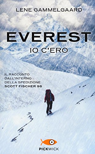 Stock image for Everest. Io c'ero. Il racconto dall'interno della spedizione Scott Fischer 96 for sale by libreriauniversitaria.it