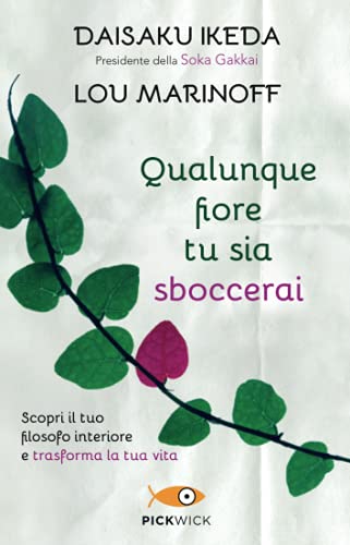 Stock image for Qualunque fiore tu sia sboccerai for sale by medimops