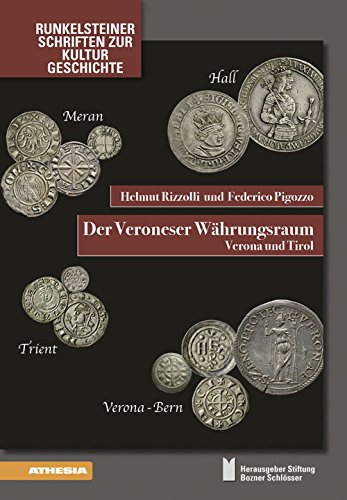 Stock image for Der Veroneser Whrungsraum: Verona und Tirol for sale by libreriauniversitaria.it