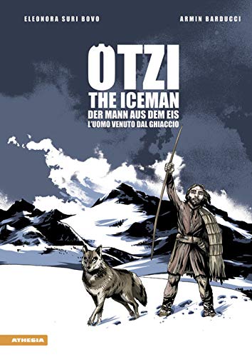 Imagen de archivo de  tzi. L'uomo venuto dal ghiaccio-The iceman-Der mann aus dem eis a la venta por WorldofBooks