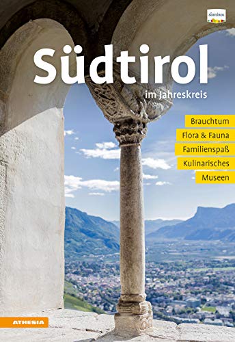 Stock image for Sdtirol im Jahreskreis 2020: Ideenreicher Urlaubsbegleiter durch Sdtirol for sale by medimops