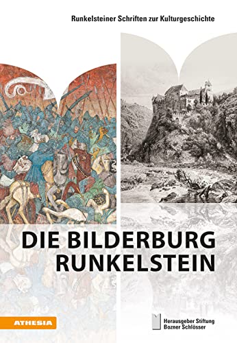 Stock image for Die Bilderburg Runkelstein for sale by GreatBookPrices