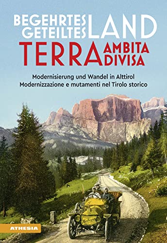 Stock image for Begehrtes Land - Geteiltes Land. Terra ambita - terra divisa for sale by GreatBookPrices