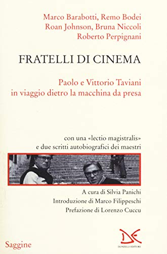 Stock image for Fratelli di cinema. Due vite dietro la macchina da presa for sale by libreriauniversitaria.it