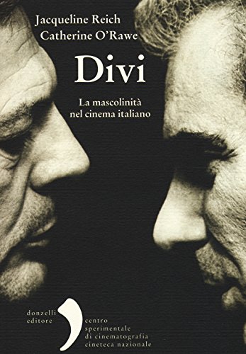 Imagen de archivo de Divi. La mascolinit nel cinema italiano a la venta por libreriauniversitaria.it