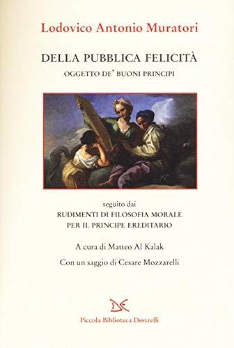 Imagen de archivo de DELLA PUBBLICA FELICITA' [Paperback] a la venta por Brook Bookstore