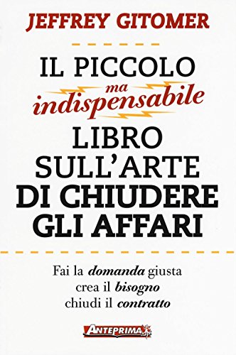 Stock image for JEFFREY GITOMER - IL PICCOLO M for sale by libreriauniversitaria.it