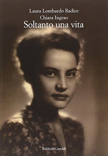 Imagen de archivo de Soltanto una vita a la venta por libreriauniversitaria.it