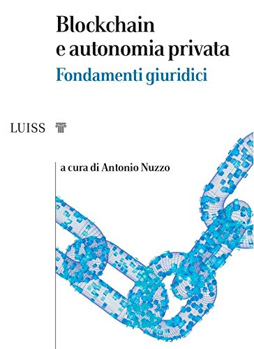 Imagen de archivo de Blockchain e autonomia privata [Paperback] a la venta por Brook Bookstore