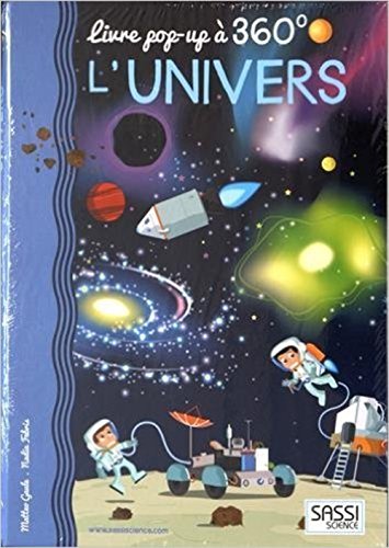 Beispielbild fr L'univers : Livre pop-up  360 zum Verkauf von medimops