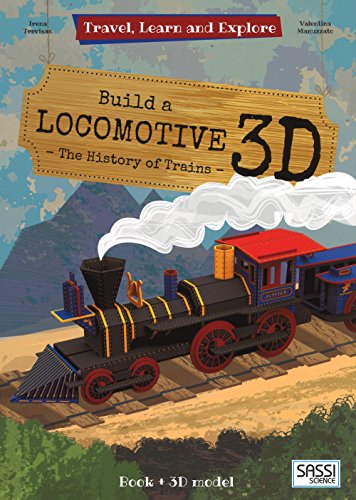 Beispielbild fr BUILD A LOCOMOTIVE 3D: 1 (Travel Lean & Explore) zum Verkauf von WorldofBooks