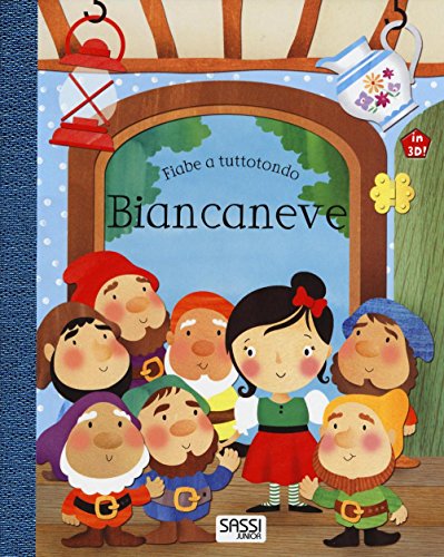 Stock image for Biancaneve. Fiabe a tuttotondo. Ediz. a colori for sale by Ammareal