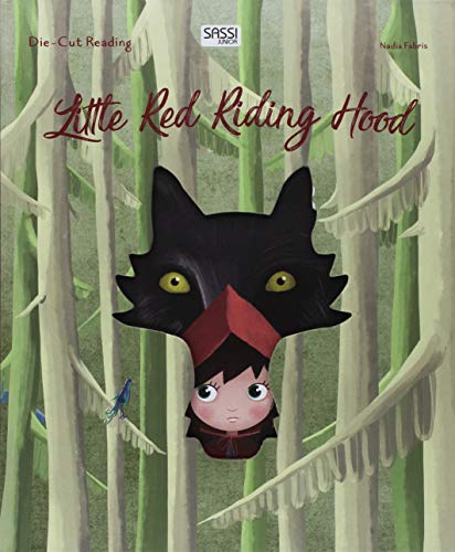 9788868605537: Little red riding hood. Die-cut reading (Sassi junior)