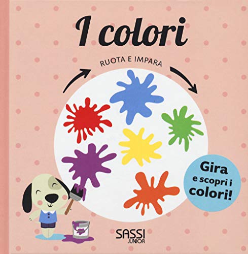 Beispielbild fr I colori. Ruota e impara zum Verkauf von WorldofBooks