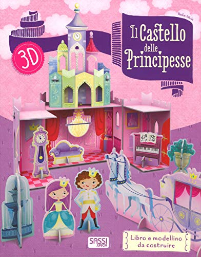 9788868609016: Il castello delle principesse 3D. Ediz. a colori. Con gadget