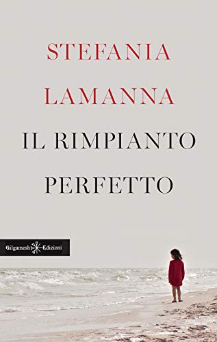 Beispielbild fr Il rimpianto perfetto (ANUNNAKI - Narrativa) (Italian Edition) zum Verkauf von WorldofBooks