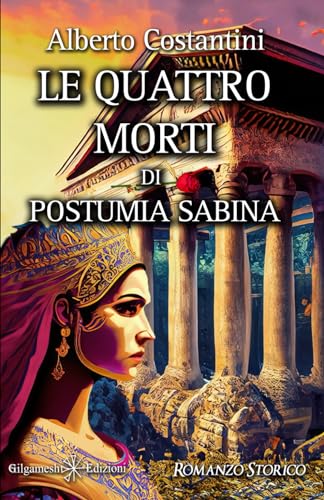 Beispielbild fr Le quattro morti di Postumia Sabina zum Verkauf von medimops