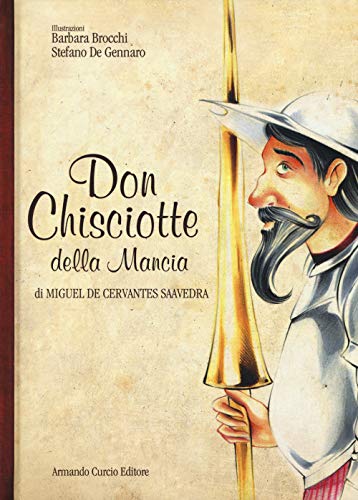 9788868681531: Don Chisciotte della Mancia