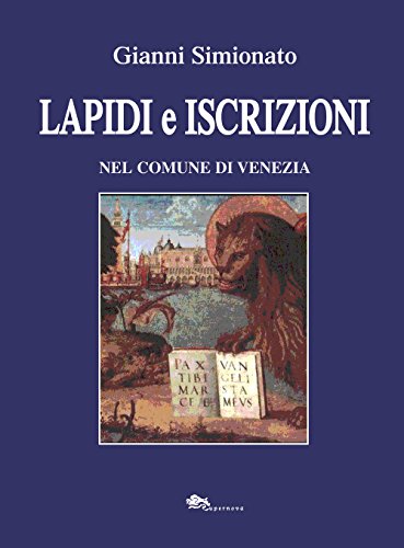 9788868690311: Lapidi e iscrizioni nel comune di Venezia