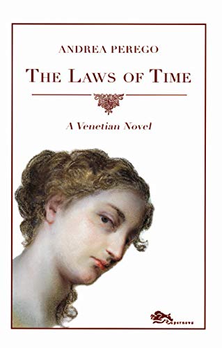 Imagen de archivo de The Laws of Time. A Venetian Novel a la venta por libreriauniversitaria.it
