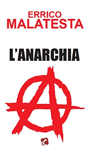 9788868722494: L'anarchia