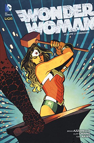 9788868734114: WONDER WOMAN #02 - CORAGGIO -