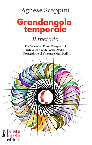 Stock image for GRANDANGOLO TEMPORALE IL METOD for sale by libreriauniversitaria.it