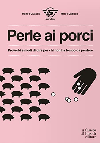Stock image for PERLE AI PORCI. for sale by libreriauniversitaria.it